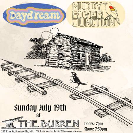 Daydream, Muddy River Junction