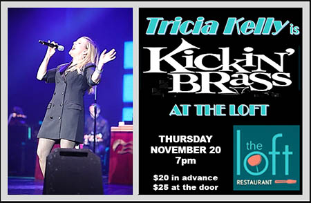 Tricia Kelly with the Kick'n Brass Band at the Loft
