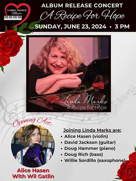 Linda Marks A Recipe For Hope Album Release Show w/ Special Guest Alice Hasen with Wil Gatlin