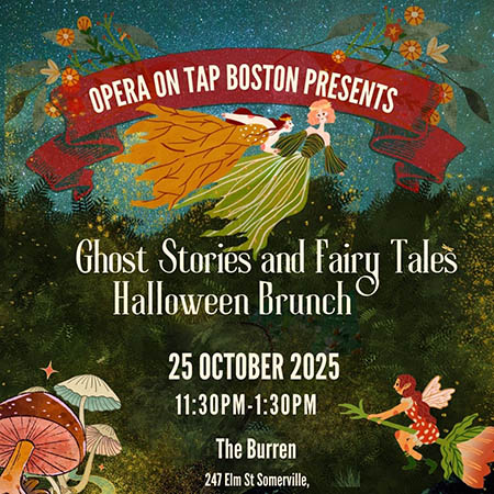 Opera on Tap Boston Presents: Ghost Stories and Fairy Tales Halloween Brunch