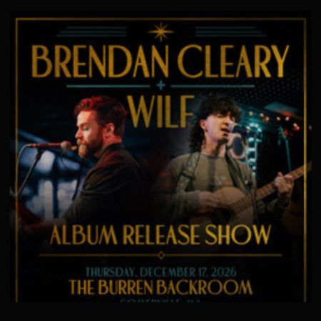 Brendan Cleary + Wilf: Album Release Show