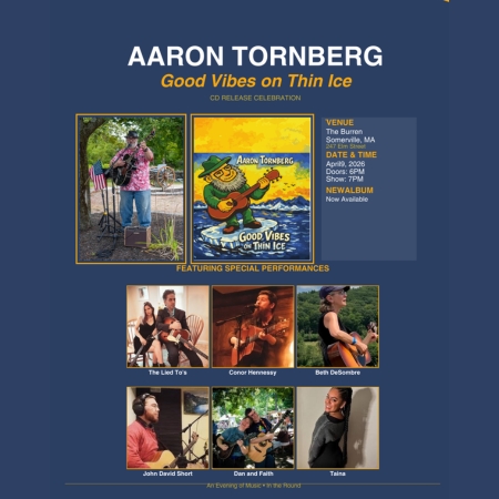 Aaron Tornberg Good Vibes on Thin Ice CD Release
