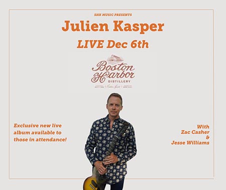 Image of flyer promoting Julien Kasper's Record Release show at Boston Harbor Distillery on December 6