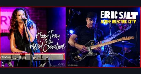 Magen Tracy and the Missed Connections, Eric Salt & The Electric City