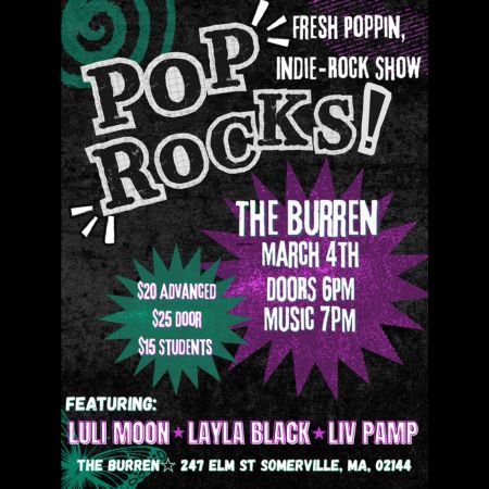 Pop Rocks Indie-Rock Show Ft. Luli Moon, Layla Black and Liv Pamp