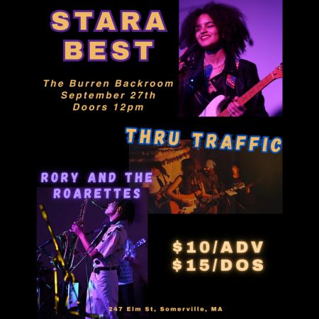 STARA BEST, Thru Traffic, Rory and the Roarettes